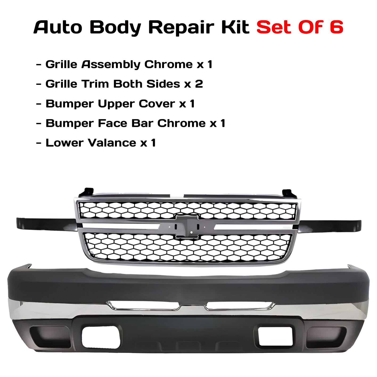 6-Pcs Kit for 2003–2007 Chevrolet Silverado 1500 & 2500 – Front Bumper & Grille Chrome Finish OEM Fit